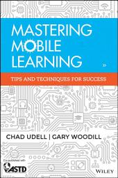 Icon image Mastering Mobile Learning