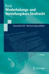 Icon image Wiederholungs- und Vertiefungskurs Strafrecht: Besonderer Teil - Nichtvermögensdelikte, Ausgabe 3