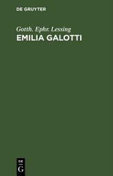 Icon image Emilia Galotti: Ein Trauerspiel in fünf Aufzügen