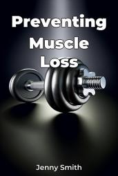 Icon image Preventing Muscle Loss