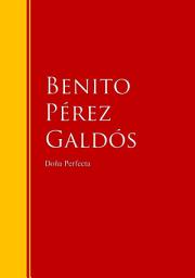 Icon image Doña Perfecta: Biblioteca de Grandes Escritores