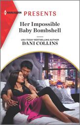 Icon image Her Impossible Baby Bombshell: An Uplifting International Romance