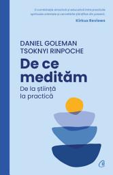 Icon image De ce medităm: De la știință la practică