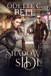 Icon image Shadow Side Book Two