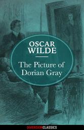 Icon image The Picture of Dorian Gray (Diversion Classics)