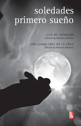 Icon image Soledades / Primero sueño