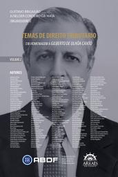 Icon image Temas de Direito Tributário - Volume 2: em homenagem a Gilberto de Ulhôa Canto