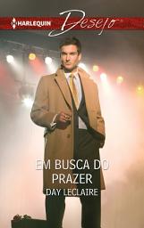 Icon image Em busca do prazer