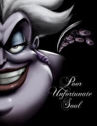 Icon image Poor Unfortunate Soul: A Tale of the Sea Witch