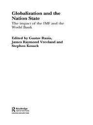 Icon image Globalization and the Nation State: The Impact of the IMF and the World Bank