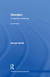 Icon image Georgian: A Learner's Grammar, Edition 2