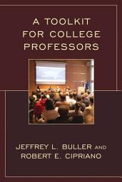 Icon image A Toolkit for College Professors