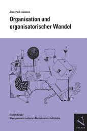 Icon image Organisation und organisatorischer Wandel