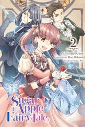 Icon image Sugar Apple Fairy Tale (manga)