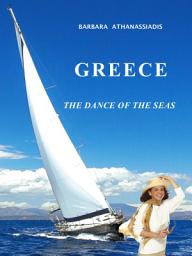 Icon image GREECE: The Dance of the Seas