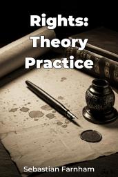 Icon image Rights: Theory Practice