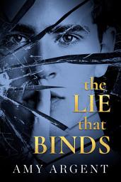 Icon image The Lie That Binds