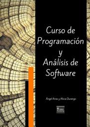 Icon image Curso de Programación y Análisis de Software - Tercera Edición
