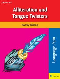Icon image Alliteration and Tongue Twisters: Poetry Writing