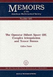 Icon image The Operator Hilbert Space $OH$, Complex Interpolation and Tensor Norms