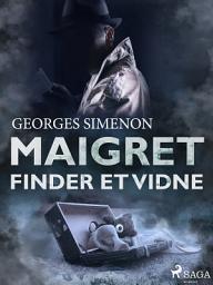 Icon image Maigret finder et vidne