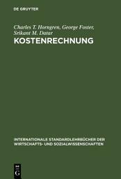 Icon image Kostenrechnung: Entscheidungsorientierte Perspektive, Ausgabe 9