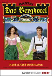 Icon image Das Berghotel 105: Hand in Hand durchs Leben