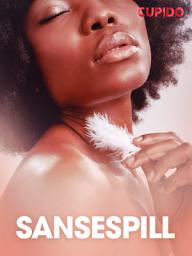 Icon image Sansespill - erotiske noveller