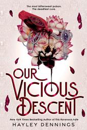 Icon image Our Vicious Descent