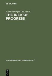 Icon image The Idea of Progress
