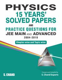 Icon image Physics 15 Years' Solved Papers For Jee Main & Advanced
