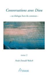 Icon image Conversations avec Dieu, tome 2: Un dialogue hors du commun