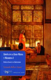 Icon image España en la Edad Media y Moderna I: Entre el Islam y la Cristiandad