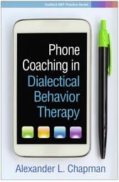Icon image Phone Coaching in Dialectical Behavior Therapy