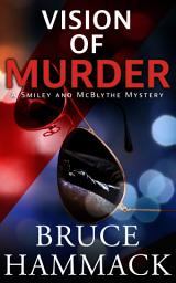 Icon image Vision Of Murder: A Clean Private Investigator Mystery