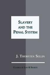 Icon image Slavery and the Penal System