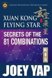 Icon image Xuan Kong Flying Star Secrets of the 81 Combinations