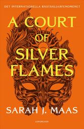 Icon image A Court of Silver Flames (svensk utgåva)