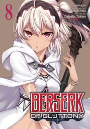 Icon image Berserk of Gluttony (Manga)