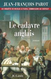 Icon image Le cadavre anglais : N°7: Une enquête de Nicolas Le Floch