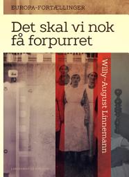 Icon image Det skal vi nok få forpurret