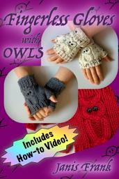 Icon image How to Knit Fingerless Gloves - with OWLS!