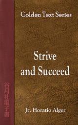 Icon image Strive and Succeed: Golden Text series