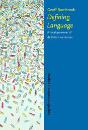 Icon image Defining Language: A local grammar of definition sentences