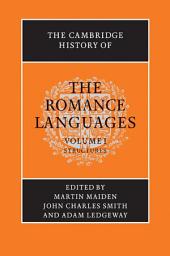 Icon image The Cambridge History of the Romance Languages: Volume 1, Structures