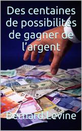 Icon image Des centaines de possibilités de gagner de l'argent