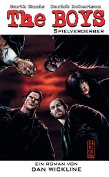 Icon image The Boys: Spielverderber - Roman zur TV-Serie