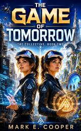 Icon image The Game of Tomorrow