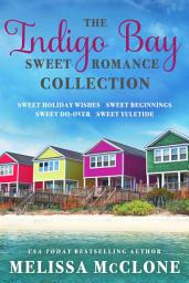 Icon image The Indigo Bay Sweet Romance Collection