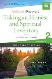 Icon image Taking an Honest and Spiritual Inventory Participant's Guide 2: A Recovery Program Based on Eight Principles from the Beatitudes